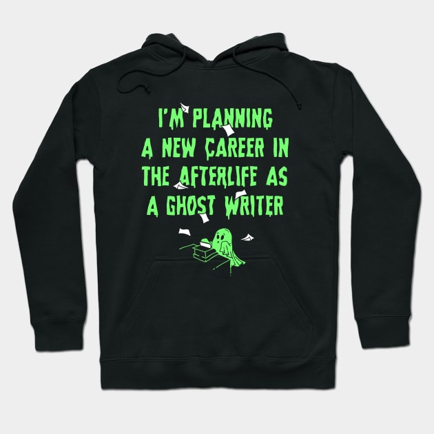 Ghost Writer Hoodie by Made With Awesome